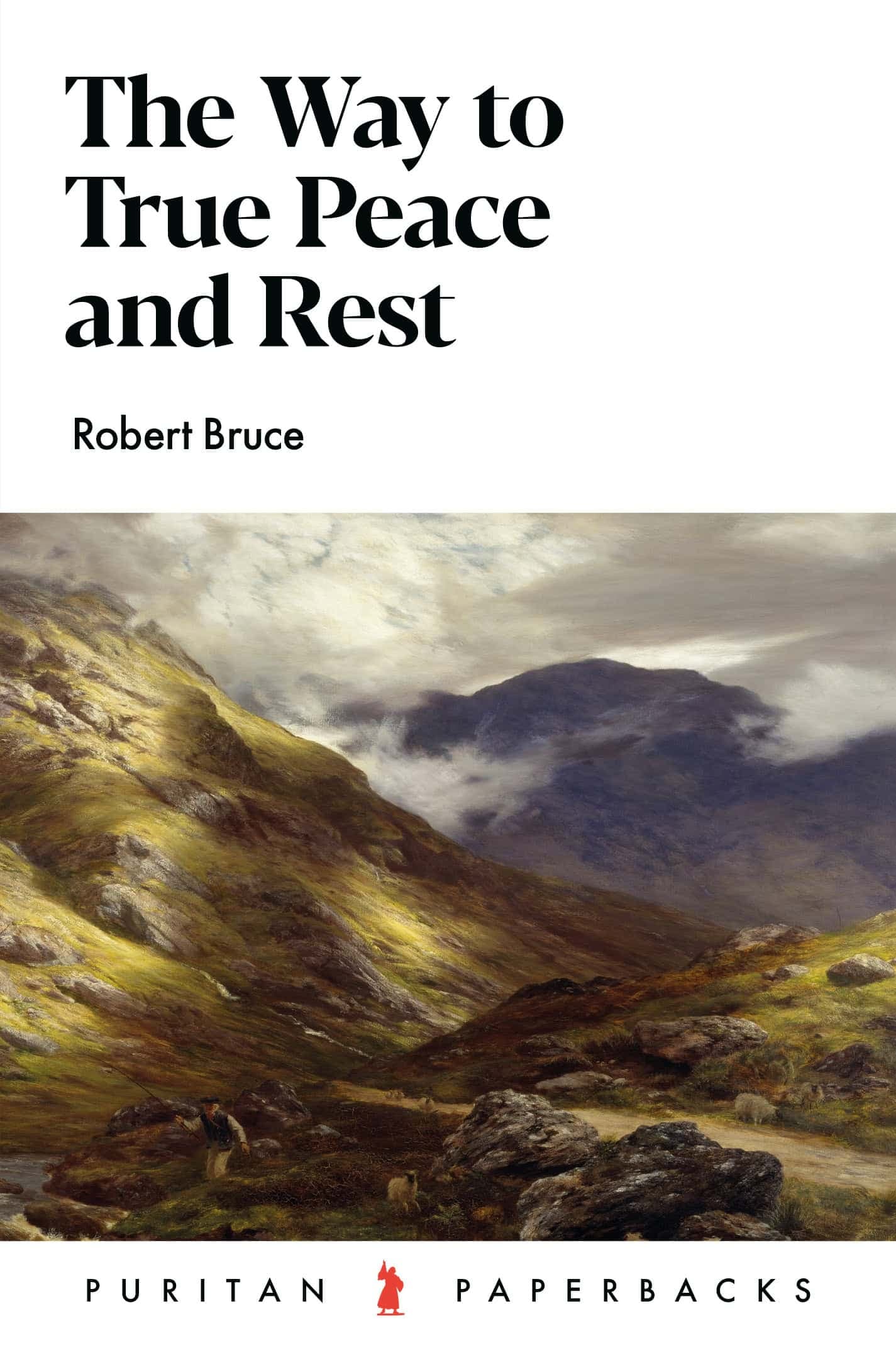 Cover of The Way to True Peace and Rest