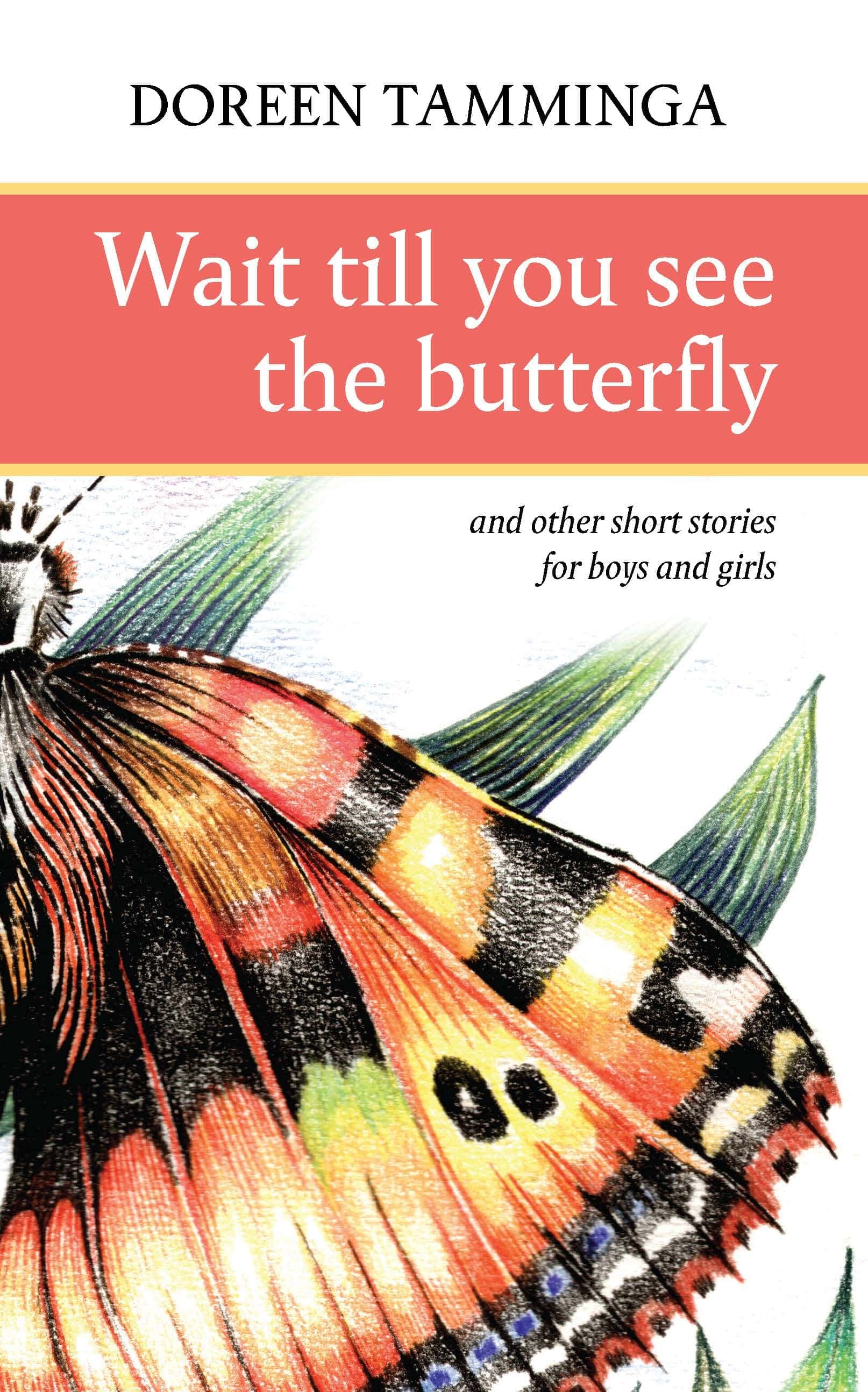 Cover of Wait Till You See the Butterfly