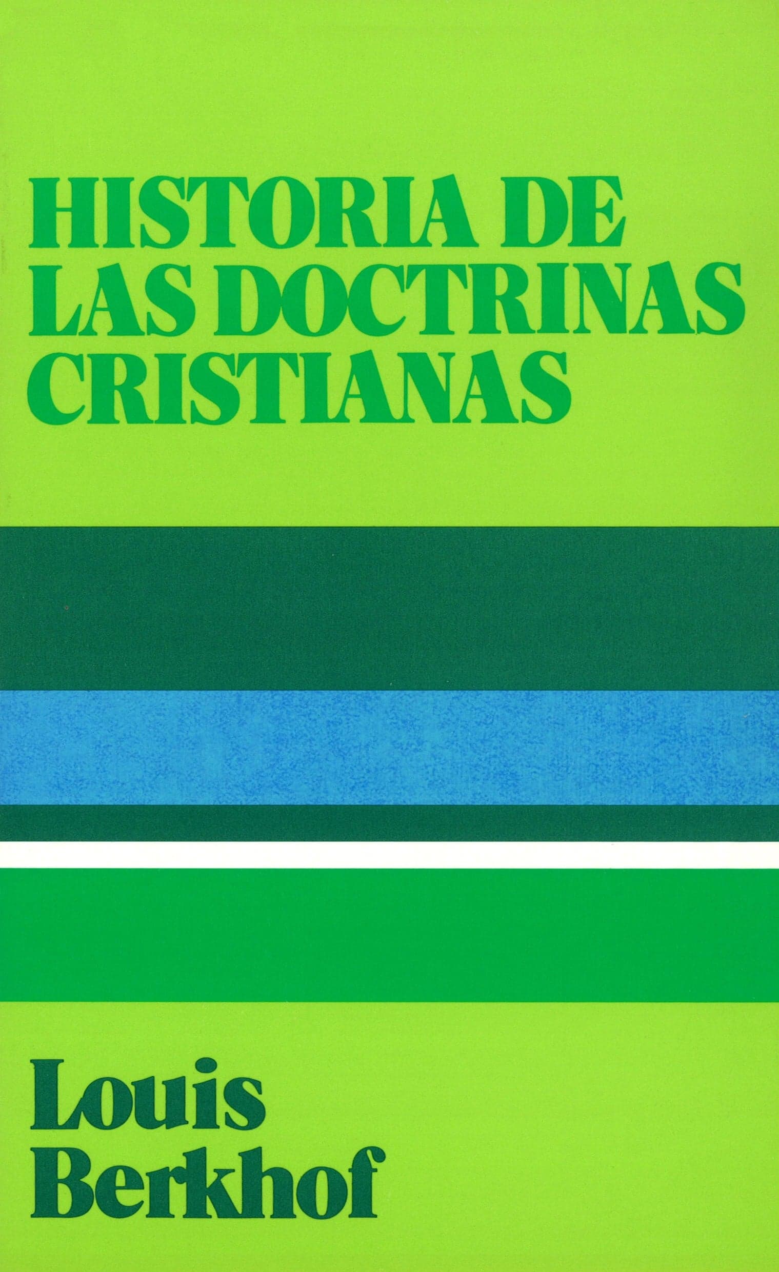 Cover of Historia: Doctrinas Cristianas