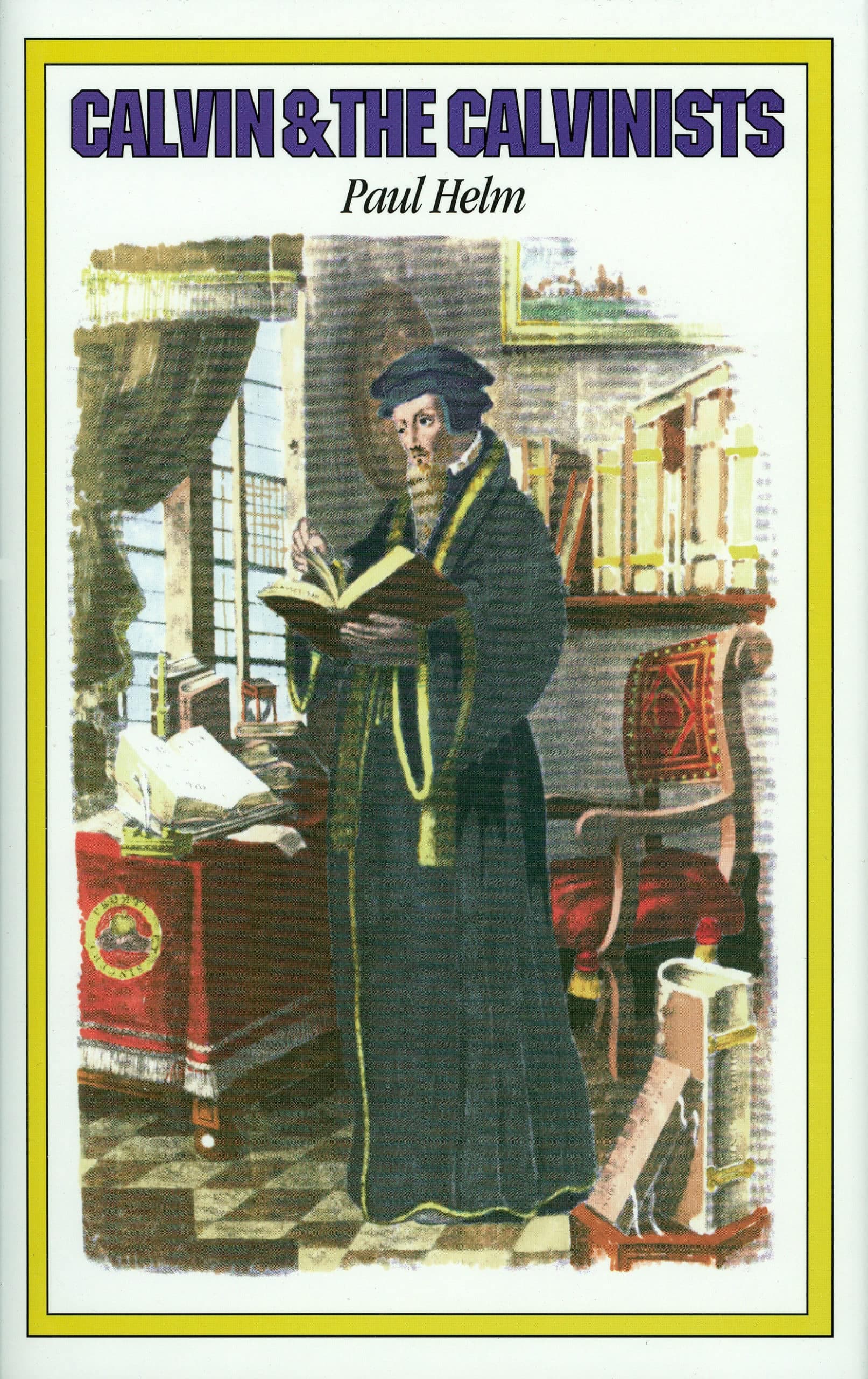 Cover of Calvin and the Calvinists